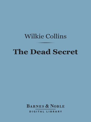 cover image of The Dead Secret (Barnes & Noble Digital Library)